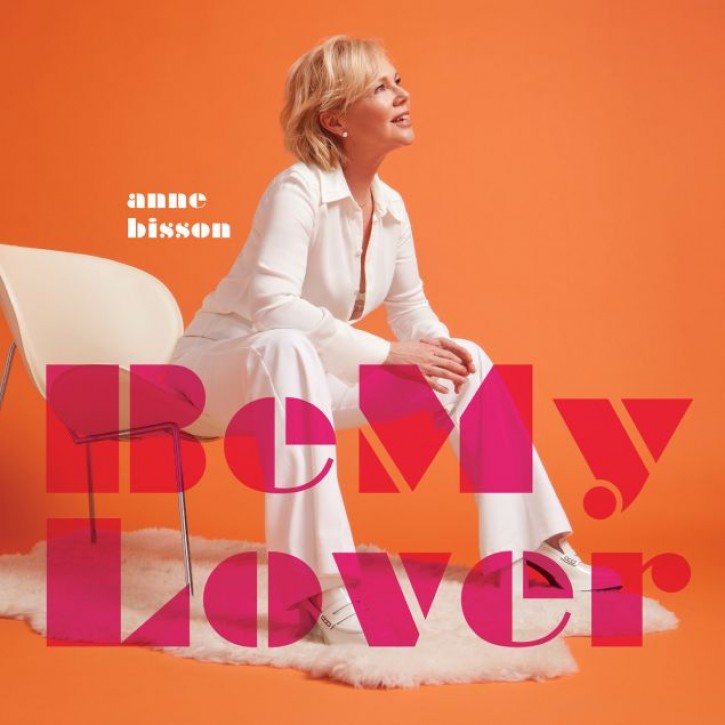Anne Bisson - Be my lover